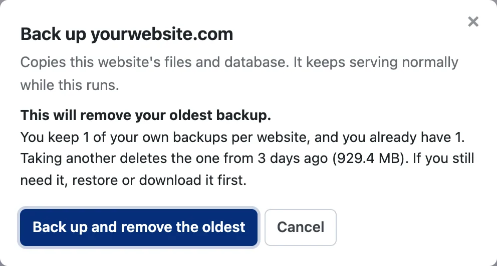The Back up now dialog, warning that taking another manual backup will remove the oldest one and naming which