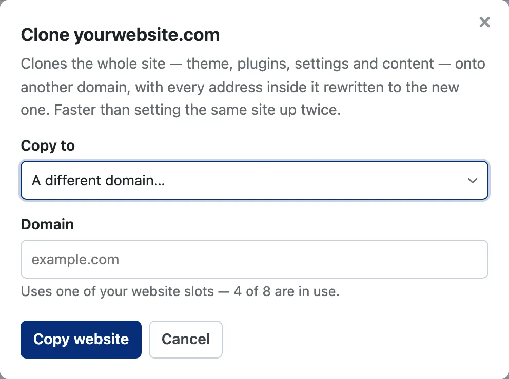 The Clone dialog with a different domain chosen, showing the domain field and how many website slots are in use